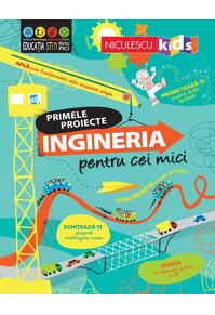 Copertă produs Primele proiecte. Ingineria pentru cei mici