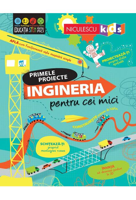 Copertă produs Primele proiecte. Ingineria pentru cei mici