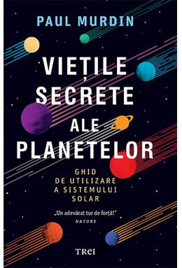Copertă produs Viețile secrete ale planetelor