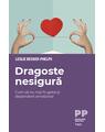 Copertă produs Dragoste nesigură - thumb 1