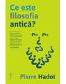 Copertă produs Ce este filosofia antică? - thumb 1