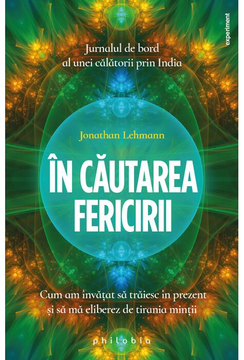Copertă produs &Icirc;n căutarea fericirii