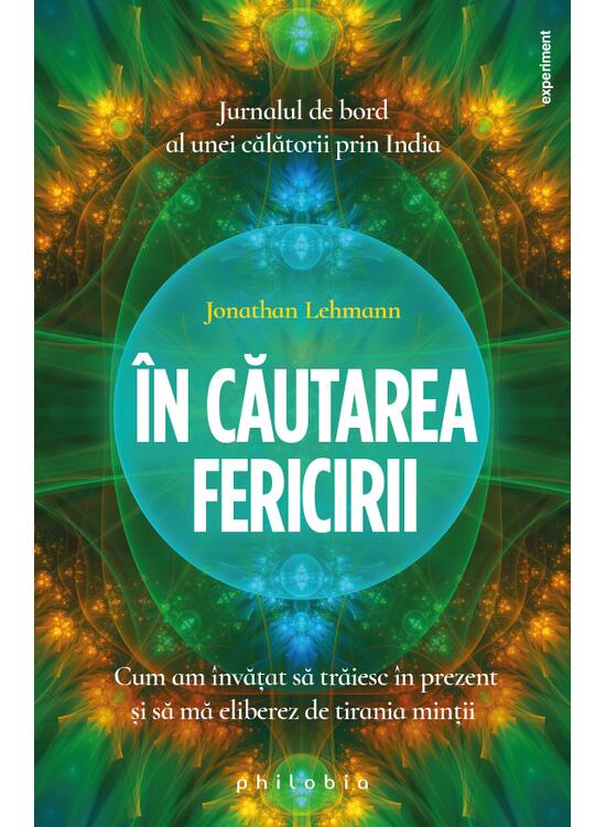 Copertă produs &Icirc;n căutarea fericirii - gallery big 1