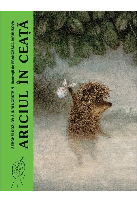 Copertă produs Ariciul &icirc;n ceață
