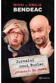 Copertă produs Jurnalul unui Burlac. Conversații cu mama
