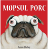 Copertă produs Mopsul porc