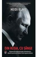 Din Rusia, cu s&acirc;nge