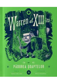 Copertă produs Warren al XIII-lea și Pădurea șoaptelor (Vol. 2)