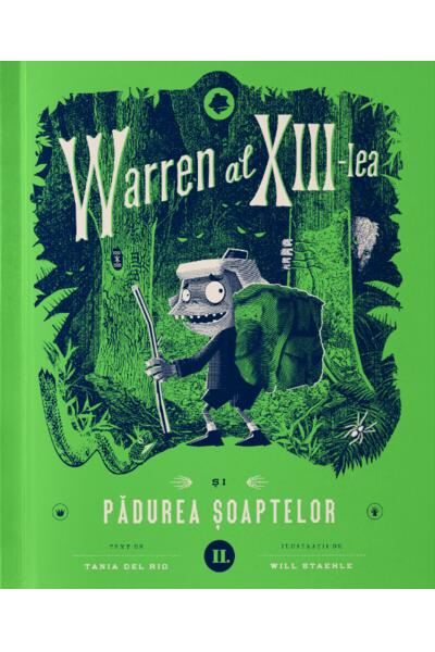 Warren al XIII-lea și Pădurea șoaptelor (Vol. 2)