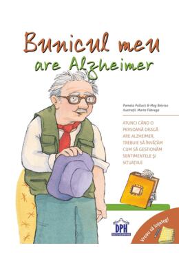 Copertă produs Bunicul meu are Alzheimer. Vreau să &icirc;nțeleg!