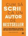 Copertă produs Cum să scrii ca un autor de bestseller - thumb 1
