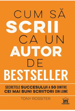 Copertă produs Cum să scrii ca un autor de bestseller