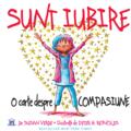 Copertă produs Sunt Iubire. O carte despre compasiune - gallery small 