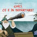Copertă produs Ghici, ce e &icirc;n depărtare? - gallery small 