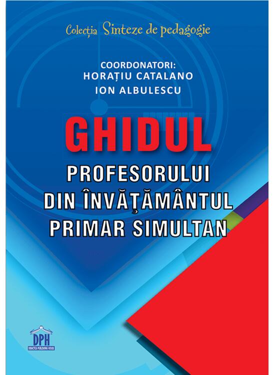 Copertă produs Ghidul profesorului din &icirc;nvățăm&acirc;ntul primar simultan - gallery big 1