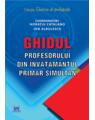 Copertă produs Ghidul profesorului din &icirc;nvățăm&acirc;ntul primar simultan - thumb 1