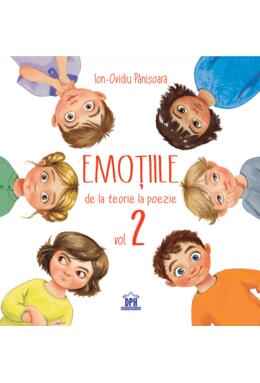 Copertă produs Emoțiile - de la teorie la poezie (Vol. 2)