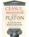 Copertă produs Ceasul deșteptător al lui Platon și alte invenții antice uimitoare - thumb 1