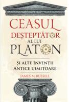 Ceasul deșteptător al lui Platon și alte invenții antice uimitoare