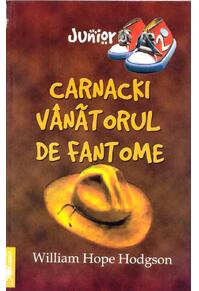 Copertă produs Carnacki. Vânătorul de fantome