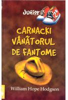 Copertă produs Carnacki. Vânătorul de fantome