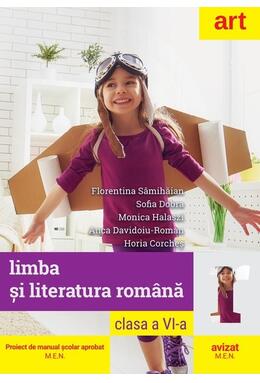 Copertă produs Limba şi literatura rom&acirc;nă. Manual pentru Clasa a VI-a