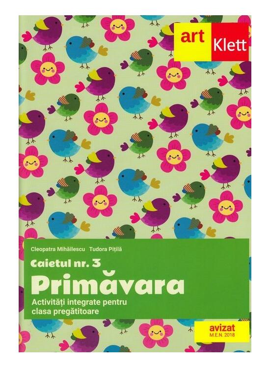Copertă produs Clasa pregătitoare. Caietul #3. Primăvara. Activități integrate - gallery big 1