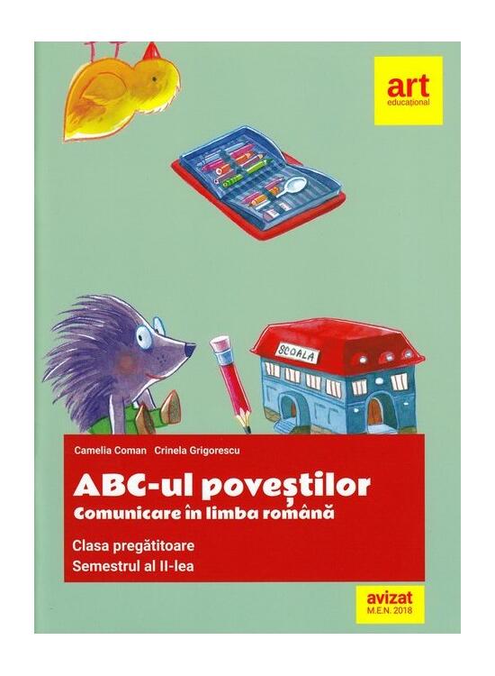 Copertă produs ABC-ul poveștilor. Comunicare &icirc;n limba rom&acirc;nă. Clasa pregătitoare. Semestrul al II-lea - gallery big 1