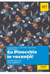 Copertă produs Cu Pinocchio &icirc;n vacanță! Activități distractive pentru clasa pregătitoare