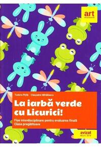 Copertă produs La iarbă verde cu Licurici! Fișe interdisciplinare pentru evaluarea finală. Clasa pregătitoare