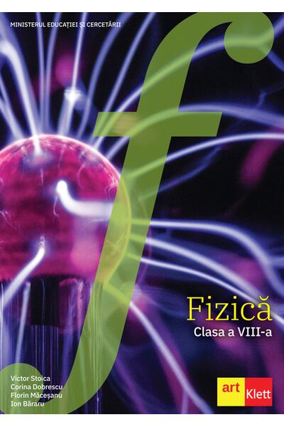 Fizică. Manual clasa a VIII-a