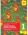 Copertă produs Corpul omenesc. Plante și animale. Fișe interdisciplinare pentru matematică și explorarea mediului. Clasa I - thumb 1