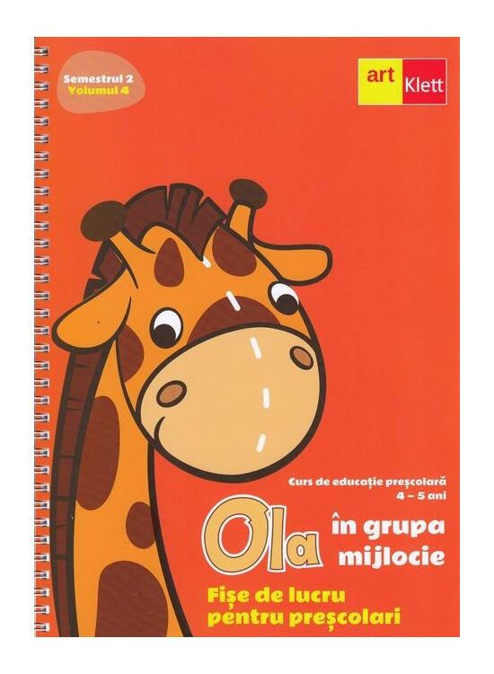 Copertă produs OLA &icirc;n grupa mijlocie. Fișe de lucru pentru preșcolari (4-5 ani). Semestrul 2. Vol. 4 - gallery big 1