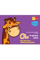 Imagine produs OLA &icirc;n grupa mică. Fișe de lucru pentru preșcolari (3-4 ani). Semestrul 2. Vol. 3