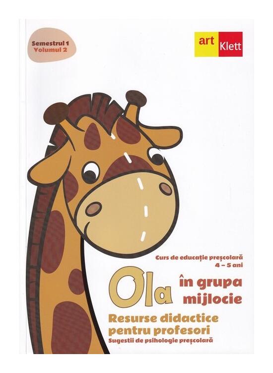 Copertă produs OLA &icirc;n grupa mijlocie. Resurse didactice pentru profesori. Sugestii de psihologie preșcolară (4-5 ani). Semestrul 1. Vol. 2 - gallery big 1