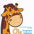 Copertă produs OLA &icirc;n grupa mijlocie. Resurse didactice pentru profesori. Sugestii de psihologie preșcolară (4-5 ani). Semestrul 2. Vol. 3 - gallery small 