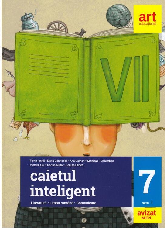 Copertă produs Caietul inteligent. Literatură, limba rom&acirc;nă, comunicare. Clasa a VII-a - gallery big 1