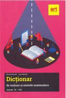 Imagine produs Dicționar de noțiuni și metode matematice. Clasele III-VIII
