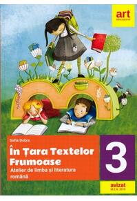 Copertă produs În țara textelor frumoase. Atelier de limba și literatură română. Clasa a III-a