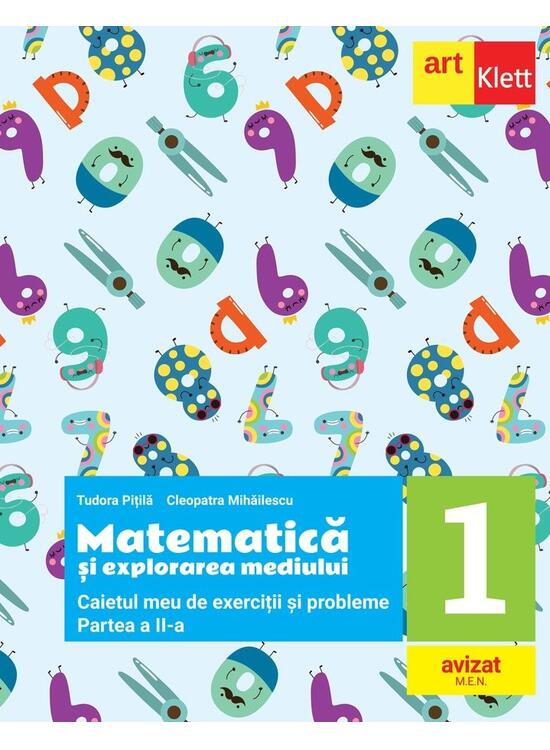 Copertă produs Matematică și explorarea mediului. Caietul meu de exerciții și probleme. Clasa I. Partea a II-a - gallery big 1