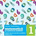 Copertă produs Matematică și explorarea mediului. Caietul meu de exerciții și probleme. Clasa I. Partea a II-a - gallery small 