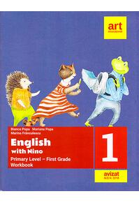 Copertă produs English with Nino. Primary level-First grade. Workbook (Caiet de lucru). Clasa I