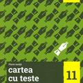 Copertă produs Cartea cu teste. Limba și literatura rom&acirc;nă. Clasa a XI-a - gallery small 