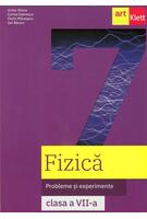 Fizică. Probleme și experimente. Caietul elevului. Clasa a VII-a