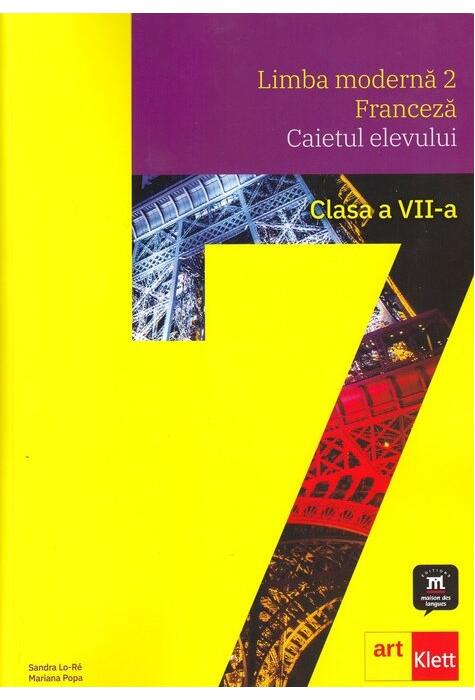 Copertă produs Limba modernă 2 - Franceză. Caietul elevului. Clasa a VII-a + CD