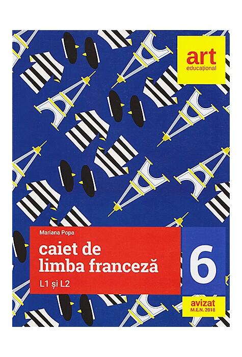 Copertă produs Caiet de limba franceză. Clasa a VI-a. L1 și L2