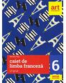 Copertă produs Caiet de limba franceză. Clasa a VI-a. L1 și L2 - thumb 1