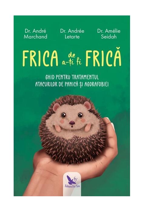 Copertă produs Frica de a-ți fi frică