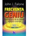 Copertă produs Frecvența Geniu. Instrucțiuni de accesare a Minții cosmice - thumb 1