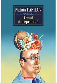 Copertă produs Omul din eprubetă